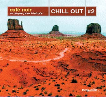 Cafè Noir: Chill Out #2